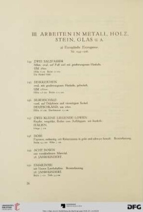 III. Arbeiten in Metall, Holz, Stein, Glas u. a. (Nr. 144-250)