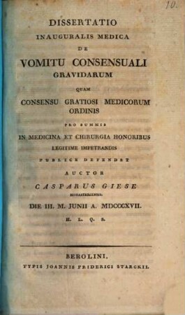 Diss. inaug. med. de vomitu consensuali gravidarum
