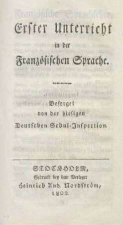 Erster Unterricht in der Französischen Sprache