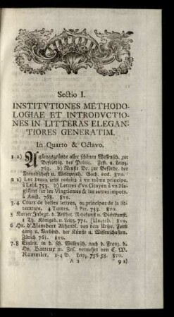 Sectio I. Institutiones Methodologiae Et Introductiones In Litteras Elegantiores Generatim.