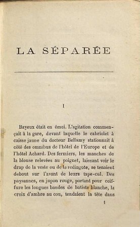 La Séparée : Par Tony Révillon. (Inhalt: La Séparée. - Les Voyages de Nicolas Fanton. - Les joies pures du foyer.)