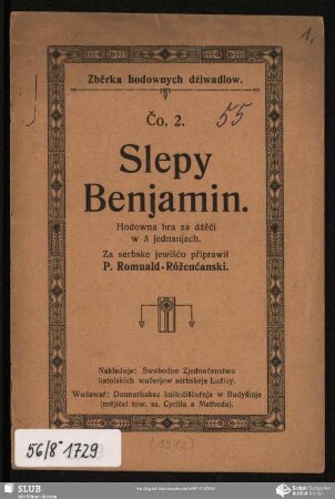 Slepy Benjamin : Hodowna hra za dźěći w 3 jednanjach