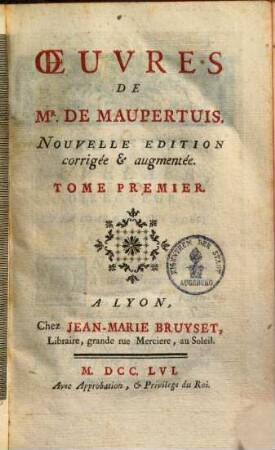 Oeuvres De Mr. De Maupertuis. 1