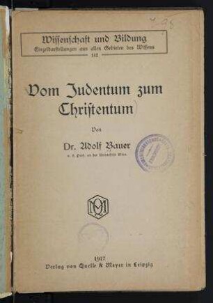 Vom Judentum zum Christentum / von Adolf Bauer