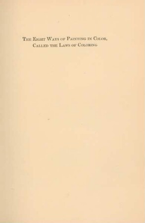 The eight ways of painting in color, called the laws of coloring