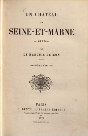 Un Chateau en Seine et Marne 1870