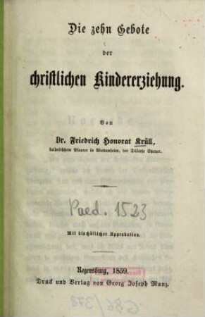 Die zehn Gebote der christlichen Kindererziehung