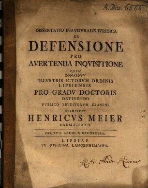 Dissertatio Inavgvralis Ivridica De Defensione Pro Avertenda Inqvisitione