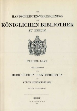 Band 2, Abtheilung 2: Die Handschriften-Verzeichnisse der Königlichen Bibliothek