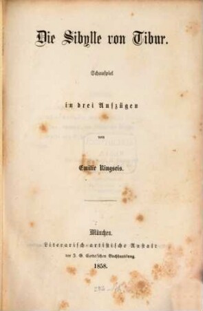 Die Sibylle von Tibur : Schauspiel in drei Aufzügen