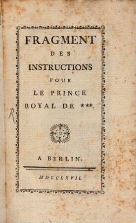 Fragment des instructions pour le prince royal de ...