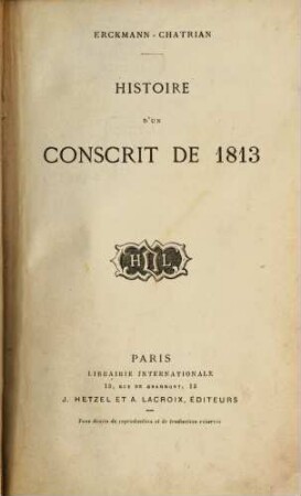 Histoire d'un Conscrit de 1813