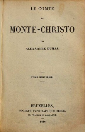 Le comte de Monte-Christo, 8