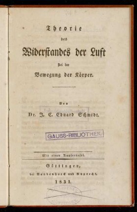 Theorie des Widerstandes der Luft bei der Bewegung der Körper : mit einer Kupfertafel