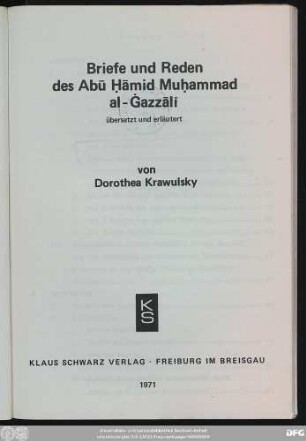 Briefe und Reden des Abū Ḥāmid Muḥammad al-Ġazzālī