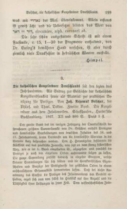 199-200 [Rezension] Brischar, Johann Nepomuk, Die katholischen Kanzelredner Deutschlands seit den drei letzten Jahrhunderten