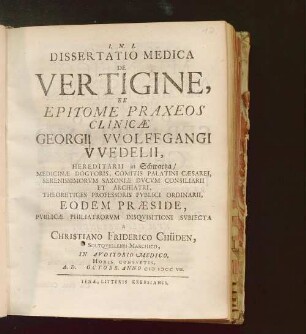 Dissertatio Medica De Vertigine : Ex Epitome Praxeos Clinicæ