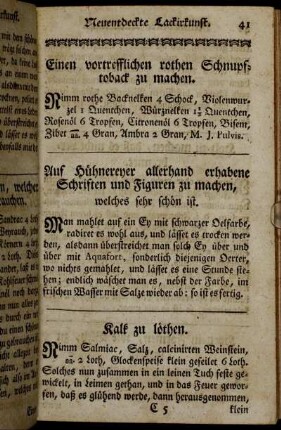 Einen vortrefflichen rothen Schnupftoback zu machen. - Das künstliche Wasser, verborgene Schriften damit zu machen.