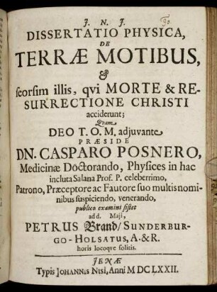 Dissertatio Physica, De Terrae Motibus, & seorsim illis, qui Morte & Resurrectione Christi acciderunt