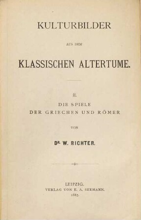 Die Spiele der Griechen und Römer