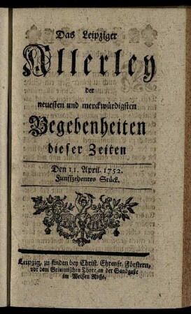Den 11. April. 1752. Funffzehentes Stück.