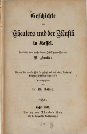 Geschichte des Theaters und der Musik in Kassel