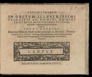 Thomas Mancinus: Cantio funebris ... quinque vocibus. Cantus