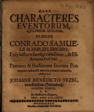 Characteres Eventorum, Quatenus Utilium