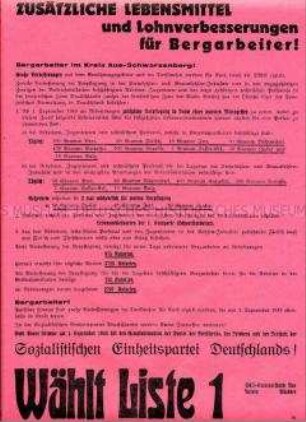 Propagandaflugblatt der SED zur Verbesserung der Lebensmittelversorgung für Bergarbeiter, verbunden mit Wahlaufruf