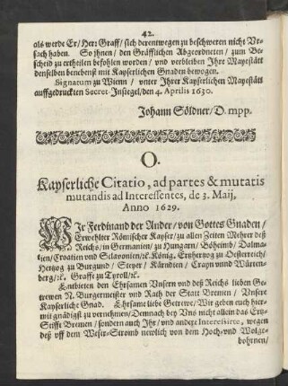 O. Kayserliche Citatio, ad partes & mutatis mutandis ad Interessentes, de 3. Maij, Anno 1629.