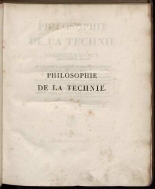 Section 1: Philosophie de la Technie Algorithmique. Première Section