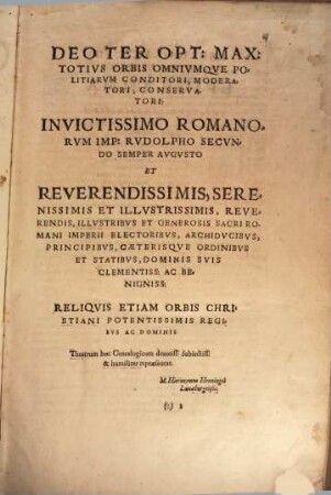 Theatrum Genealogicum Ostentans Omnes Omnium Aetatum Familias: Monarcharum, Regum, Ducum, Marchionum, Principum, Comitum, atque illustrium Heroum et Heroinarum : Item Philosophorum, Oratorum, Historicorum, Quotquot A Condito Mundo Usque Ad Haec Nostra Tempora Vicerunt, Quorumque Memoria literis consecrata habetur, exquisitiß: et absolutiß: diagrammatibus compraehensas. Ad Omnes Omnium Aetatum Et Gentium Historias Facilius Et Rectius Intelligendas hactenus desideratum, [1]. [Monarchia I - III]