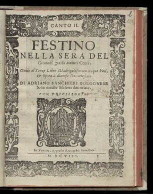 Adriano Banchieri: Festino nella sera ... terzo libro madrigalesco con cinque voci ... Canto II