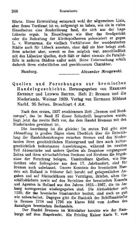 Bremen und die Niederlande, hrsg. von Hermann Entholt und Ludwig Beutin, (Quellen und Forschungen zur Bremischen Handelsgeschichte, 2) : Weimar, Böhlau, 1939