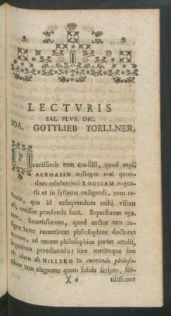 Lecturis Sal. Plur. Dic. Joa. Gottlieb Toellner