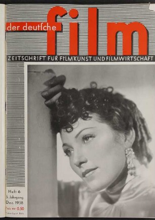 Der Deutsche Film - 1938-Dez: Der Deutsche Film - 1938-Dez