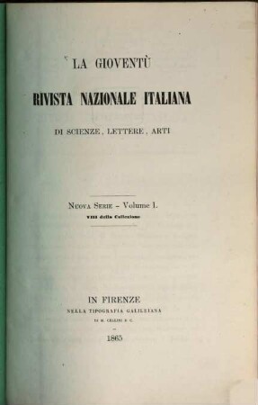 La gioventú : rivista nazionale italiana di scienze, lettere, arti. 1. 1865 = Vol. 8 della collezione