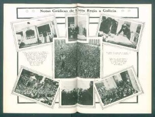 Notas gráficas de la Visita Regia a Galicia : [Vistas de la visita de Alfonso XIII y Victoria Eugenia de Battenberg en La Coruña, Marín (Pontevedra), Ferrol y Lugo.]
