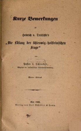 Kurze Bemerkungen zu Heinrich v. Treitschke's "Die Lösung der schleswig-holsteinischen Frage"