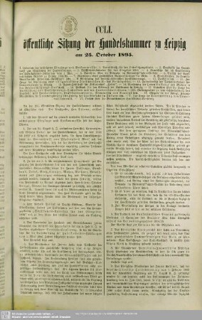 CCLI. öffentliche Sitzung der Handelskammer zu Leipzig am 25. October 1895