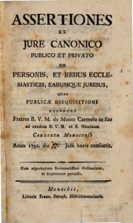 Assertiones ex iure canonico ... de personis et rebus ecclesiasticis, eorumque iuribus