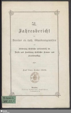 51.1892: Jahresbericht des Vereins Ev.-Luth. Glaubensgenossen zur Förderung Christlicher Erkenntnis im Volke und Ausübung Christlicher Armen- und Krankenpflege