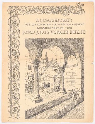 Reiseskizzen: Titelblatt Reiseskizzen von Magdeburg, Naumburg, Erfurt