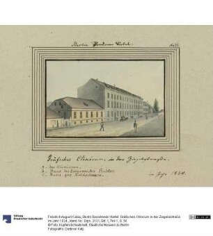 Berlin Spandower Viertel. Gräfsches Clinicum in der Ziegeleistraße im Jahr 1824.