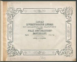 Sechs Zweistimmige Lieder Mit Begleitung Des Pianoforte : Op. 63
