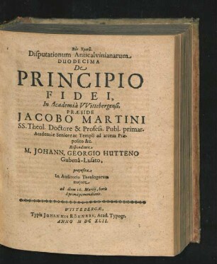 ... Duodecima. Respondente M. Johann Georgio Hutteno.