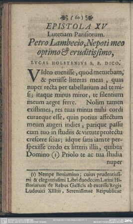 Epistola XV Lutetiam Parisiorum. Petro Lambecio, Nepoti meo optimo & eruditissimo, Lucas HolStenius S. P. Dico