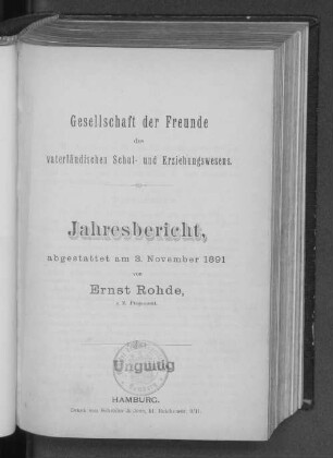 1891: Jahresbericht // Gesellschaft der Freunde des Vaterländischen Schul- und Erziehungswesens