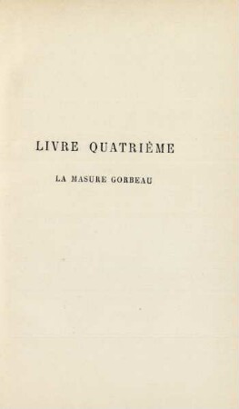 Livre quatrième. La masure Gorbeau