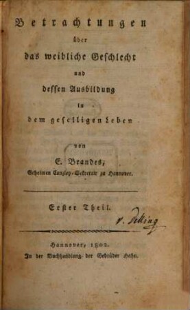Betrachtungen über das weibliche Geschlecht und dessen Ausbildung in dem geselligen Leben, 1